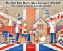 The best home care service in the UK bikrisohoj